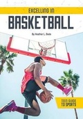 Cover: Excelling in Basketball - Referencepoint Press