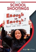 Cover: School Shootings - Brightpoint Press