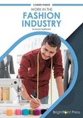Cover: Work in the Fashion Industry - Brightpoint Press