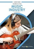 Cover: Work in the Music Industry - Brightpoint Press