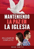 Cover: Manteniendo La Paz En La Iglesia - Franklin Publishing