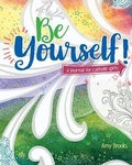Cover: Be Yourself!: A Journal for Catholic Girls - Our Sunday Visitor