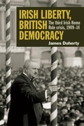 Cover: Irish Liberty, British Democracy 2019 - Cork University Press