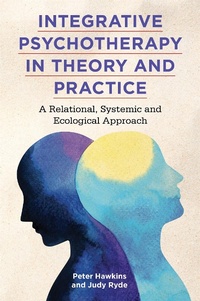 Enlarge image Cover: Integrative Psychotherapy in Theory and Practice - Jessica Kingsley Publishers