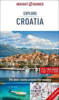 Enlarge image Cover: Insight Guides Explore Croatia (Travel Guide with Free eBook) - Insight Guides