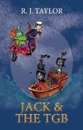 Cover: Jack and the TGB - Independent Publishing Network