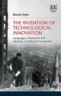 Cover: The Invention of Technological Innovation - Edward Elgar Publishing
