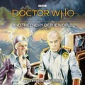 Cover: Doctor Who and the Enemy of the World - BBC Physical Audio