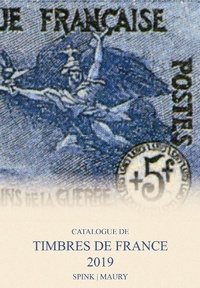 Abbildung von: Catalogue de Timbres de France 2019 - Spink & Son Ltd