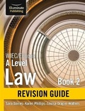 Cover: WJEC/Eduqas Law for A level Book 2 Revision Guide - Illuminate Publishing