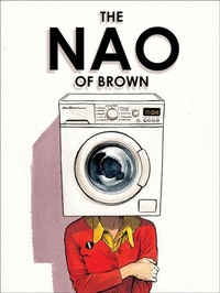 Abbildung von: The Nao of Brown - SelfMadeHero