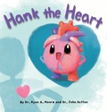 Cover: Hank the Heart - Blue Manatee Press