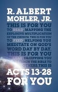Cover: Acts 13-28 For You - The Good Book Company