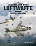 Cover: Secret Projects of the Luftwaffe - Vol 2 - Mortons Media Group