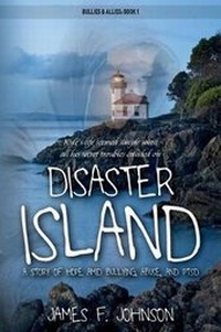 Enlarge image Cover: Disaster Island - Aviva Publishing