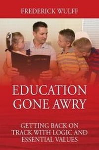 Enlarge image Cover: Education Gone Awry - Outskirts Press