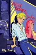 Cover: Vicky Romeo Plus Joolz - Knight Errant Press