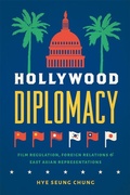 Cover: Hollywood Diplomacy - Rutgers University Press