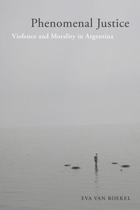 Enlarge image Cover: Phenomenal Justice - Rutgers University Press