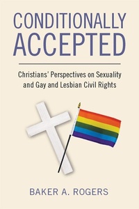 Enlarge image Cover: Conditionally Accepted - Rutgers University Press