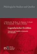 Cover: Legendarisches Erz&auml;hlen - Erich Schmidt Verlag
