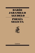 Cover: Poesia Selecta. Dario Jaramillo / Selective Poetry. Dario Jaramillo - Lumen