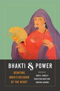 Cover: Bhakti and Power - University of Washington Press