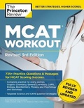 Cover: MCAT Workout, Revised 3rd Edition - Princeton Review Publishing Corporation