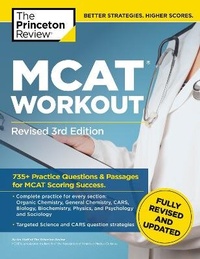 Enlarge image Cover: MCAT Workout, Revised 3rd Edition - Princeton Review Publishing Corporation