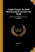 Cover: Family Prayers for Each Morning and Evening of the Week - Wentworth Press