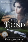 Cover: The Bond - Kaye Dobbie