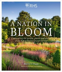 Abbildung von: RHS: A Nation in Bloom - Frances Lincoln