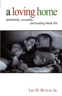 Enlarge image Cover: A Loving Home - Augsburg Fortress Publishers