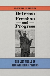 Enlarge image Cover: Between Freedom and Progress - Louisiana State University Press