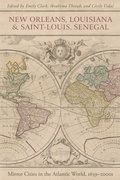 Cover: New Orleans, Louisiana, and Saint-Louis, Senegal - Louisiana State University Press