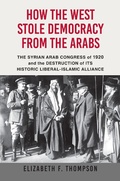 Cover: How the West Stole Democracy from the Arabs - Black Cat