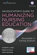 Cover: An Educator's Guide to Humanizing Nursing Education - Springer Publishing Company