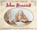 Cover: A Picture Book of John Hancock - Holiday House Inc