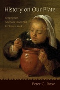 Cover: History on Our Plate - Syracuse University Press