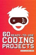 Cover: 60 Ready-to-Use Coding Projects - ALA Editions