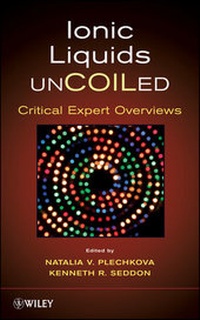 Abbildung von: Ionic Liquids UnCOILed - Wiley