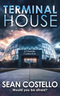 Enlarge image Cover: Terminal House - Sean Costello
