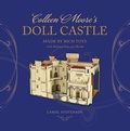 Cover: Colleen Moore's Doll Castle, Made by Rich Toys, with Related Toys and Books - Little Creek Press