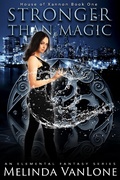 Cover: Stronger Than Magic (House of Xannon, #1) - Writtenhouse Publishing