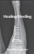Cover: Healing/Heeling - R. R. Bowker