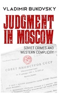 Cover: Judgment in Moscow: Soviet Crimes and Western Complicity - Ninth of November