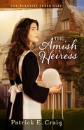 Cover: The Amish Heiress (The Paradise Chronicles) - P&j Publishing