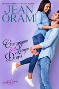Cover: Champagne and Lemon Drops: A Blueberry Springs Sweet Romance - Oram Productions