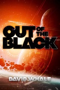 Cover: Out of the Black (Radko's War, #2) - Octosquid