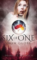 Cover: Snow Globe (Six of One, #3) - Six of One